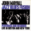 Jazz Blues Fusion (live) - John Mayall