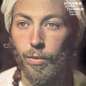 Richard & Linda Thompson - Dimming Of The Day