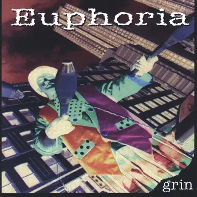 Grin - Euphoria