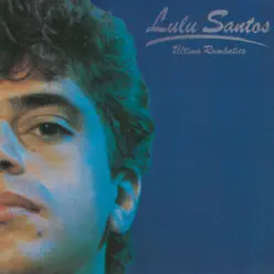 Último Romântico - Lulu Santos