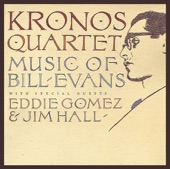 Kronos Quartet: Music of Bill Evans artwork