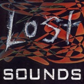 Lost Sounds - Clones Don't Love