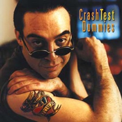 Crash Test Dummies - Never Comin' Back