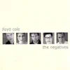 The Negatives album lyrics, reviews, download