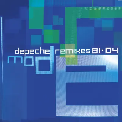 Remixes 81-04 - Depeche Mode
