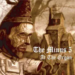 At the Organ - EP - The Minus 5