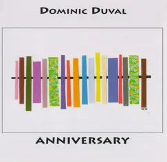 Anniversary by Dominic Duval album reviews, ratings, credits
