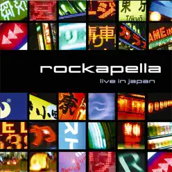 Live In Japan - Rockapella