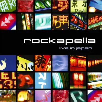 Live In Japan - Rockapella
