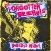 Forgotten Rebels - No Place to Hide