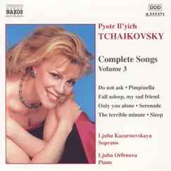 Complete Songs, Vol. 3 by Ljuba Kazarnovskaya & Ljuba Orfenova album reviews, ratings, credits