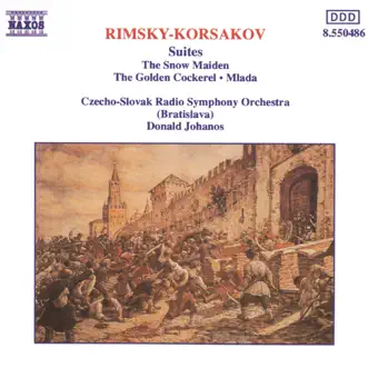 Rimsky-Korsakov: Snow Maiden - Golden Cockerel - Mlada by Slovak Radio Symphony Orchestra album reviews, ratings, credits