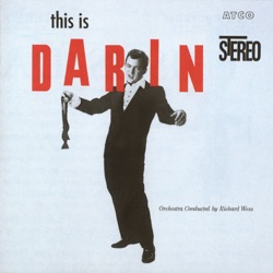 Bobby Darin - Don't Dream of Anybody But Me