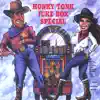 Honky Tonk Juke Box Special album lyrics, reviews, download