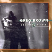 Greg Brown - Whatever It Was