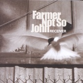 Farmer Not So John - Rise Above the Wreckage