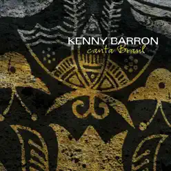 Canta Brasil - Kenny Barron Canta Brasil - Kenny Barron