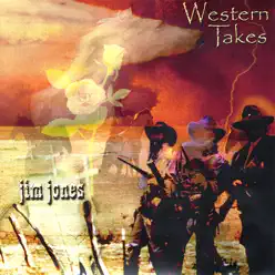 Western Takes - Jim Jones Western Takes - Jim Jones