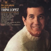 Trini Lopez - You Are My Sunshine