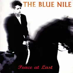 Peace at Last - The Blue Nile