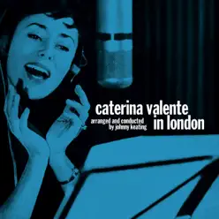 Caterina Valente In London - Caterina Valente