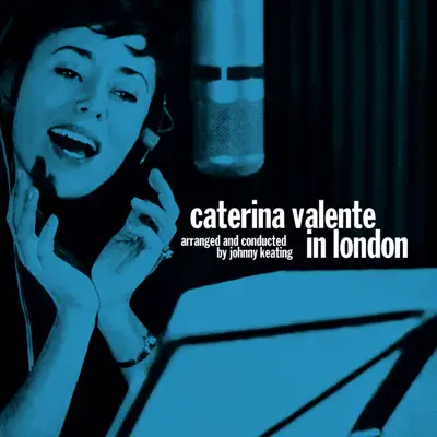 Caterina Valente In London - Caterina Valente Caterina Valente In London - Caterina Valente