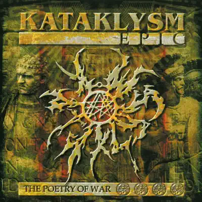 Epic - The Poetry of War - Kataklysm Epic - The Poetry of War - Kataklysm