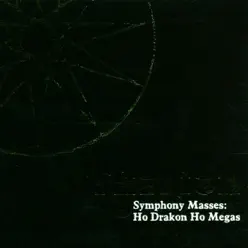 Symphony Masses: Ho Drakon Ho Megas - Therion