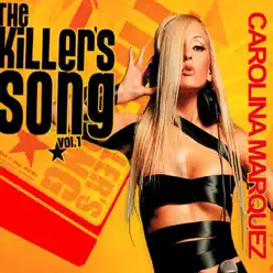 The Killer's Song - EP - Carolina Marquez