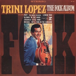 Trini Lopez - Don't Think Twice