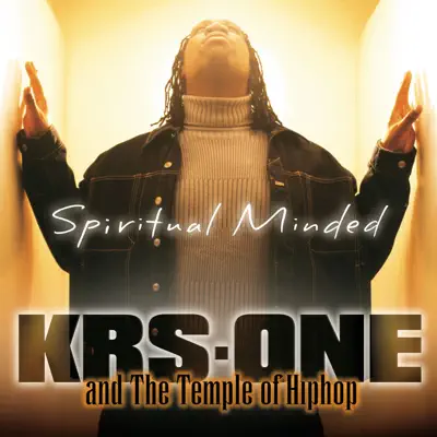 Spiritual Minded - KRS One Spiritual Minded - KRS One