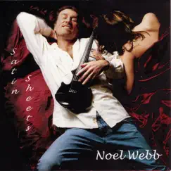 Satin Sheets by Noel Webb album reviews, ratings, credits