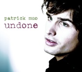 Patrick Nuo - Undone (Time Tools Radio Mix)