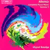 Albéniz: Complete Piano Music, Vol. 3 album lyrics, reviews, download