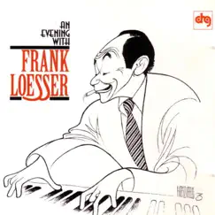 An Evening With Frank Loesser by Frank Loesser album reviews, ratings, credits