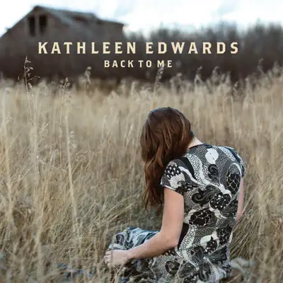 Back to Me - Kathleen Edwards