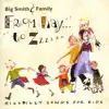 From Hay to Zzzzzz: Hillbilly Songs for Kids album lyrics, reviews, download