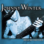 Deluxe Edition: Johnny Winter artwork