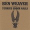 40 Watt Bulb - Ben Weaver lyrics