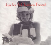 Jazz for a Christmas Present, 2003