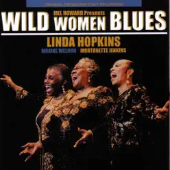 Wild Woman Blues - Linda Hopkins