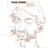 Paul Horn - A Special Edition (Live) album lyrics, reviews, download