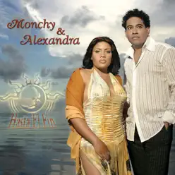 Hasta el Fin - Monchy & Alexandra
