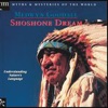 Shoshone Dream