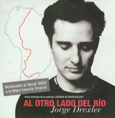 Al Otro Lado del Rio - Single by Jorge Drexler album reviews, ratings, credits
