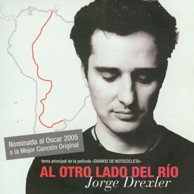 Al Otro Lado del Rio - Single - Jorge Drexler