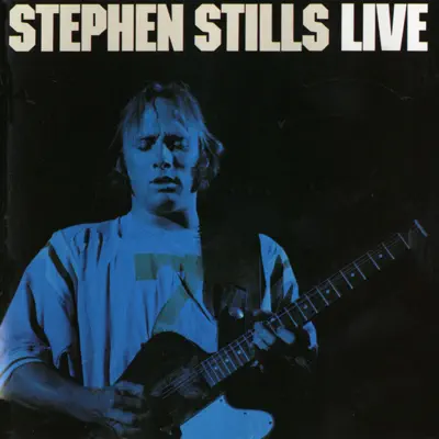 Live - Stephen Stills