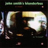 John Smith's Blunderbus