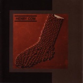Henry Cow - Beautiful As the Moon - Terrible As an Army With Banners