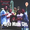 Playa Made / Clic Featuring Q-Balll - Stronger Than Strong
